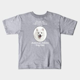 American Eskimo Dog Dad Kids T-Shirt